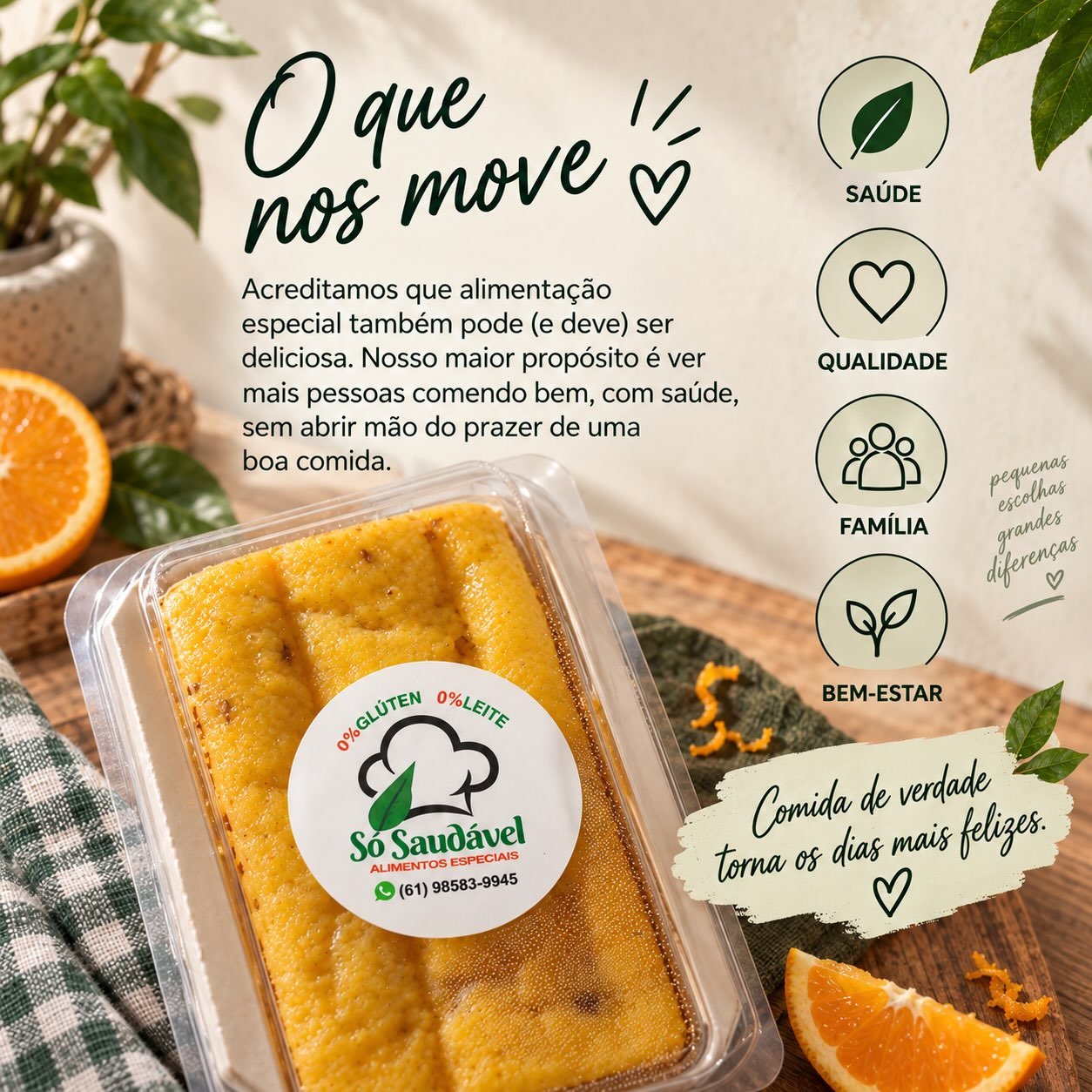 Bolo de milho Só Saudável, feito com ingredientes especiais